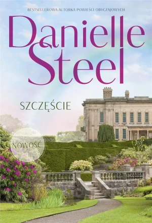 Szczęście - Danielle Steel - książka