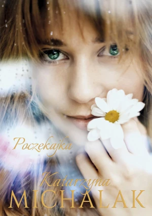 Poczekajka - Katarzyna Michalak - książka