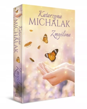 Zmyślona - Katarzyna Michalak - książka
