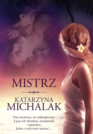 Mistrz - atarzyna Michalak - książka