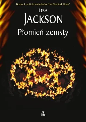 PŁOMIEŃ ZEMSTY - Lisa Jackson - książka