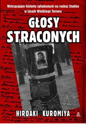 Głosy Straconych - Kuromiya Hiroaki - książka