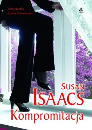 Kompromitacja - Isaacs Susan - książka