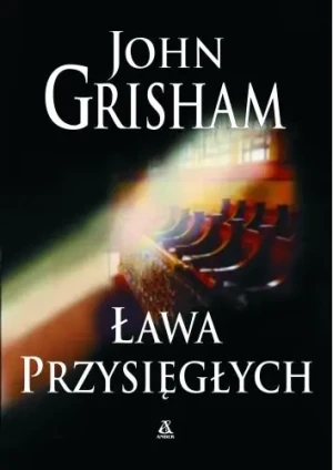 Ława przysięgłych - John Grisham - książka