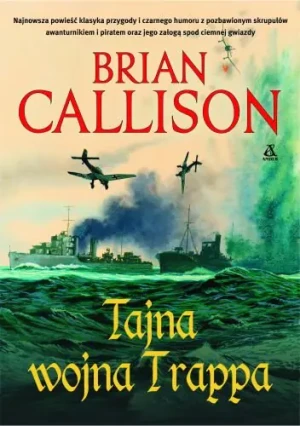 Tajna wojna Trappa - Callison Brian - książka