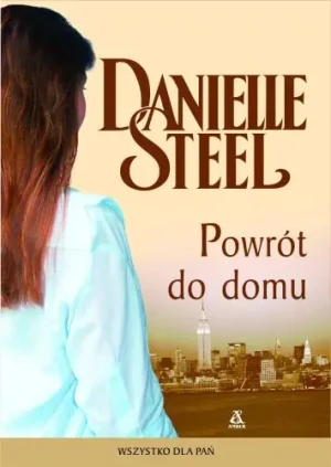Powrót do domu - Steel Danielle - książka