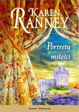 Portrety miłości - Karen Ranney - książka
