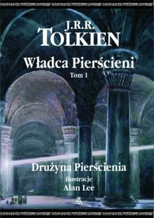 Władca Pierścieni. Tom 1. Drużyna Pierścienia - J.R.R. Tolkien - książka