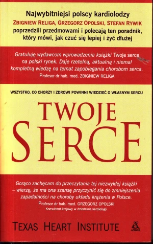 Twoje serce - praca zbiorowa - książka