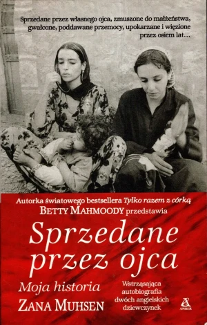 Sprzedane przez ojca - Zana Muhsen - książka