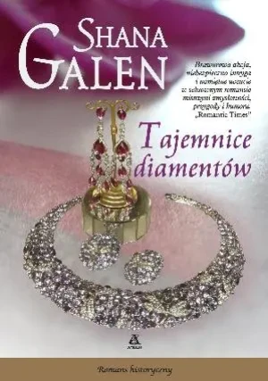 Tajemnice diamentów - Galen Shana - książka
