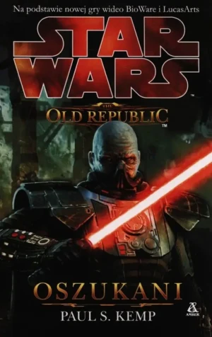 Star Wars. The old republic: Oszukani - Kemp Paul S. - książka