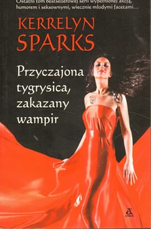 Przyczajona tygrysica, zakazany wampir - Kerrelyn Sparks - książka