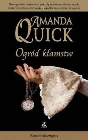 Ogród kłamstw - Amanda Quick - książka
