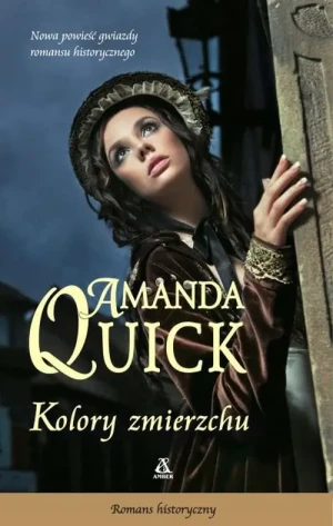 Kolory zmierzchu - amanda Quick - książka