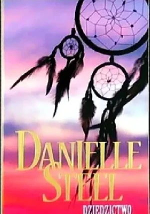 Dziedzictwo - Danielle Steel - książka