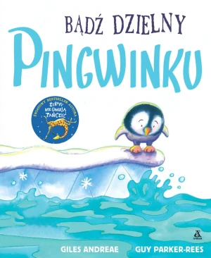Bądź dzielny, pingwinku - Giles Andreae - książka