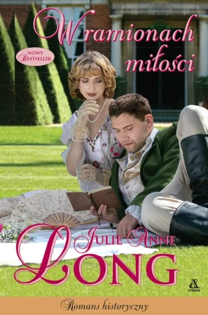 W ramionach miłości - Julie Anne Long - książka
