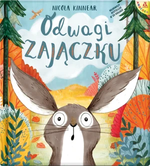 Odwagi, zajączku - Nicola Kinnear - książka