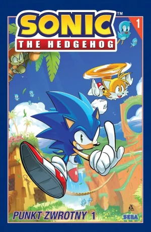 Punkt zwrotny. Część 1. Sonic the Hedgehog. Tom 1 - Ian Flynn, Tracy Yardley, Adam Bryce Thomas - książka