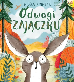Odwagi, zajączku - Nicola Kinnear - książka