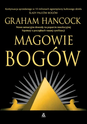 Magowie bogów - Graham Hancock - książka