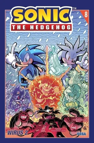 Wirus. Część 2. Sonic the Hedgehog. Tom 8 - Ian Flynn, Tracy Yardley, Adam Bryce Thomas - książka