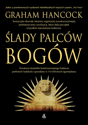 Ślady palców bogów - Graham Hancock - książka
