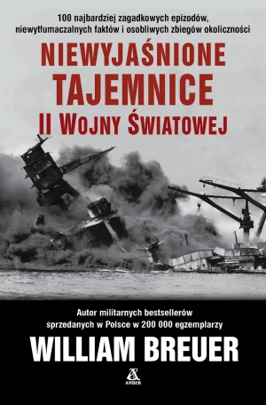 Niewyjaśnione tajemnice II wojny światowej - David Litchfield - książka