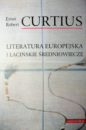 Literatura europejska i łacińskie średniowiecze - Ernst Robert Curtius, CURTIUS - książka