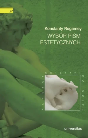 Wybór pism estetycznych - Konstanty Regamey - książka