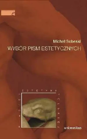 Wybór pism estetycznych - Michał Sobeski - książka