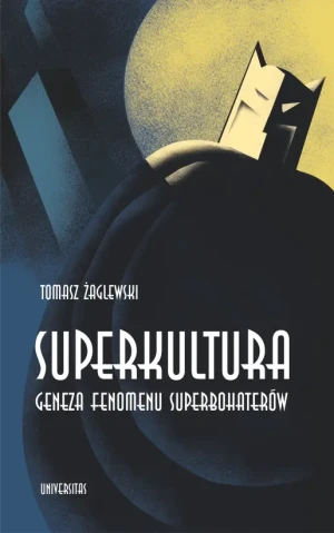 Superkultura - Tomasz Żaglewski - książka