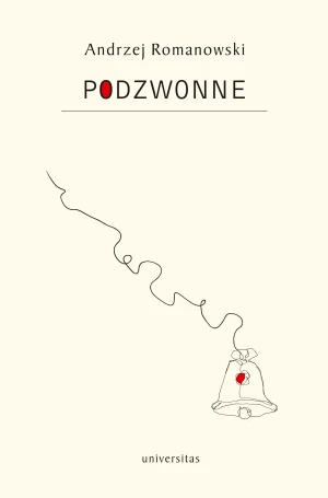 Podzwonne - Andrzej Romanowski - książka