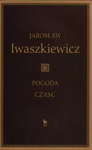 Pogoda czasu - Iwaszkiewicz Jarosław - książka