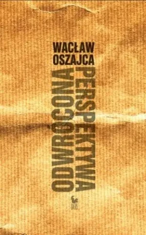 Odwrócona perspektywa - Oszajca Wacław - książka