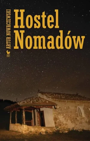 Hostel Nomadów - Artur Nowaczewski - książka