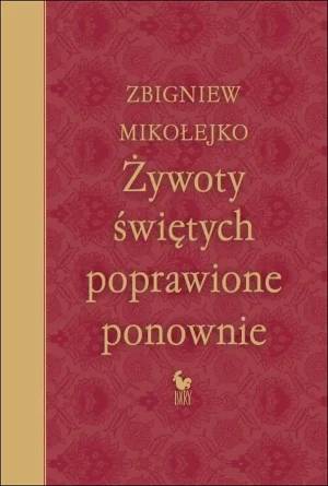 Żywoty świętych poprawione ponownie - Zbigniew Mikołejko - książka
