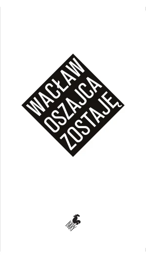 zostaję - Wacław Oszajca - książka