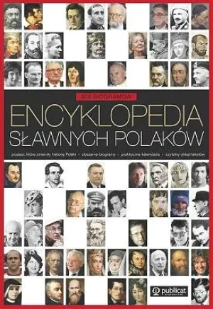 Encyklopedia Sławnych Polaków - Opracowanie zbiorowe - książka