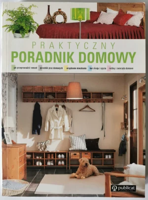 Praktyczny poradnik domowy - W opisie, praca zbiorowa - książka