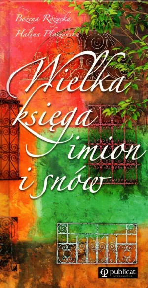 Wielka księga imion i snów - Halina Płoczyńska - książka