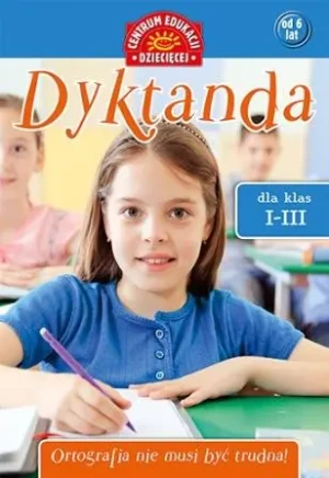 Dyktanda dla klas 1-3 - praca zbiorowa - książka