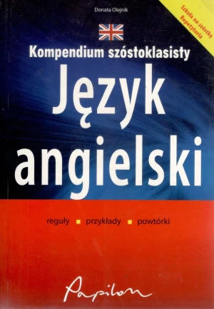 Kompendium szóstoklasisty. Język angielski - Donata Olejnik - książka