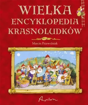 Wielka encyklopedia krasnoludków - Marcin PrzewoŹniak - książka