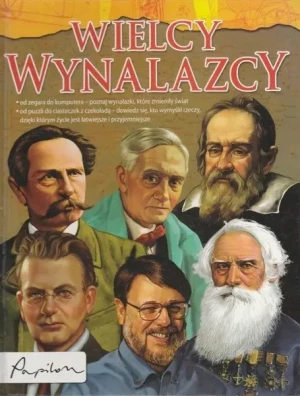 Wielcy Wynalazcy - Praca zbiorowa - książka