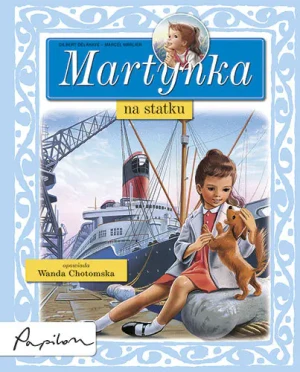 Martynka na statku - Delahaye Gilbert - książka