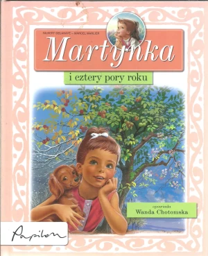 Martynka i cztery pory roku - Delahaye Gilbert - książka