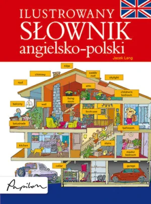 Ilustrowany słownik angielsko - polski - Jacek Lang - książka