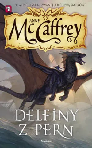Jeźdźcy Smoków z Pern 12. Delfiny z Pern - McCaffrey Anne - książka